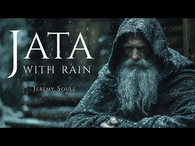 Jeremy Soule (The Northerner Diaries) — “Jata” (with HEAVY rain) (90 min.)