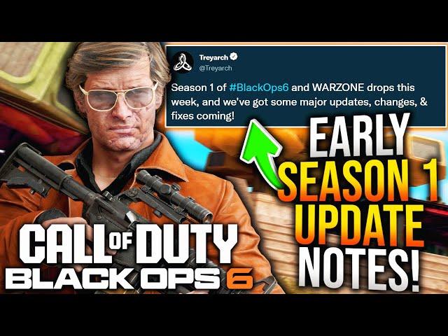 Black Ops 6: All EARLY SEASON 1 UPDATE PATCH NOTES & Changes Revealed! (BO6 Season 1)