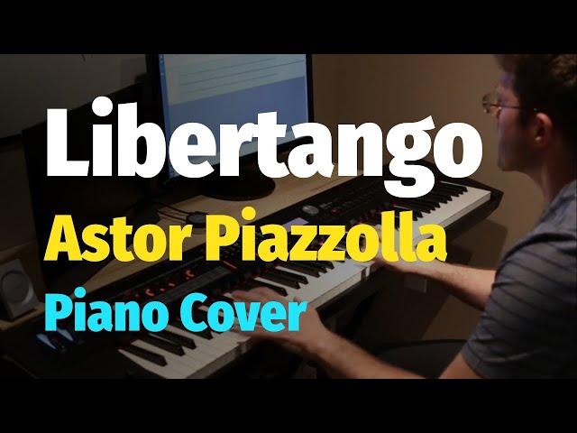 Libertango - Astor Piazzolla - Piano Cover & Sheet / Либертанго (Пиацолла) - Пианино, Ноты