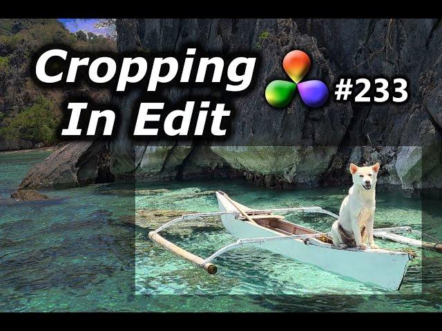DaVinci Resolve Tutorial: How To Crop In Edit