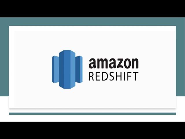 Amazon Redshift Explained | What is AWS Redshift Tutorial | Getting Started with AWS Redshift basics