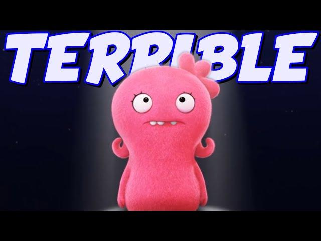 The TERRIBLE Ugly Dolls Film...