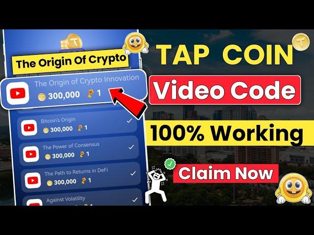 The Origin Of Crypto innovation Tapcoin luck Code | Tap Coin Lucky Code Today