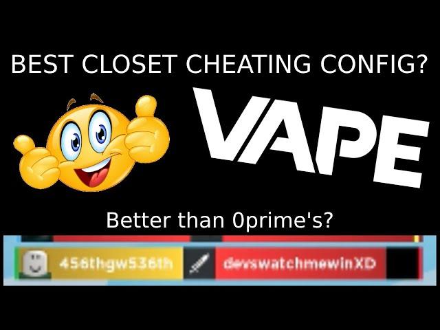 THE BEST CLOSET CHEATING CONFIG | BETTER THAN @0prime ?