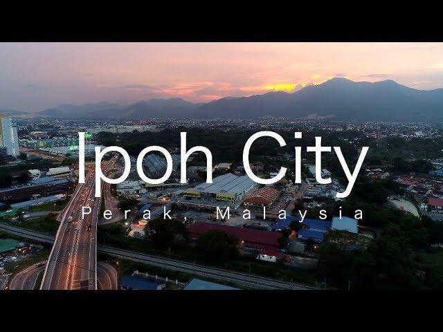 IPOH CITY, Perak, Malaysia  (4K Cinematic)