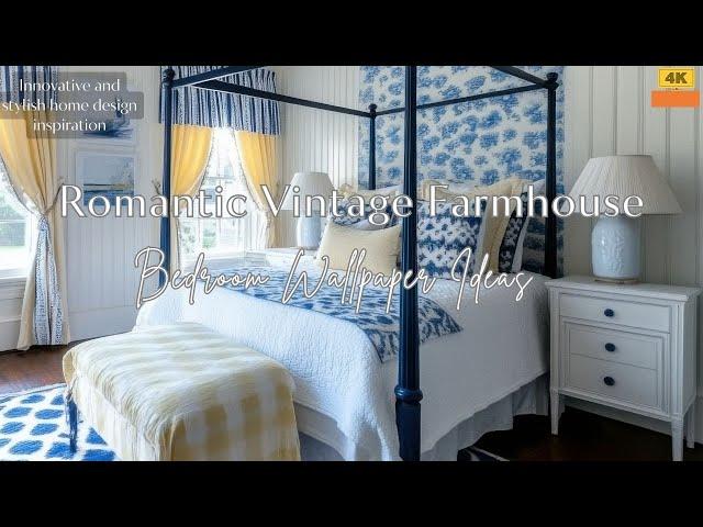 Romantic Vintage Farmhouse Bedroom Wallpaper Ideas | Cozy & Elegant Decor Inspiration