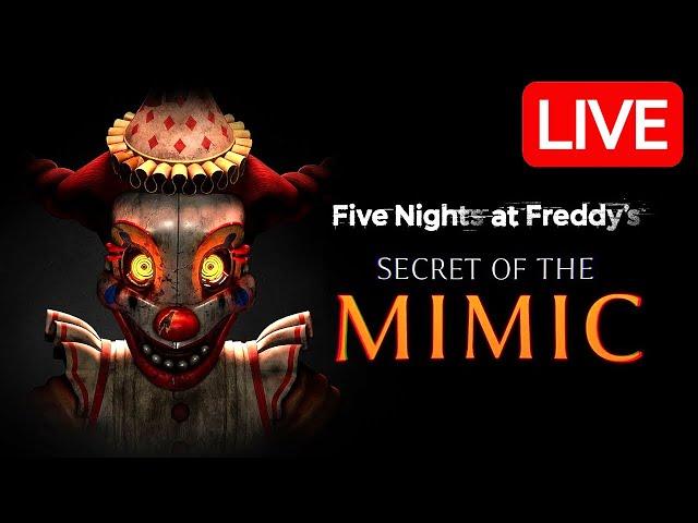 Playing the NEW FNAF Game: FNAF Secret of the Mimic - LIVE 