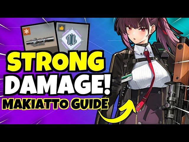 MAKIATTO GUIDE & BEST BUILDS!!! [Gear, Teams & Keys] - Girls' Frontline 2: Exilium