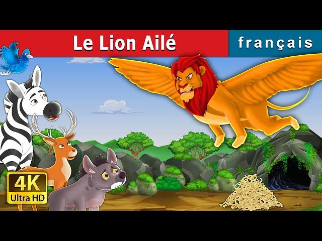 Le Lion Ailé | The Winged Lion in French | Contes De Fées Français | @FrenchFairyTales