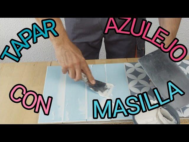 ALISAR  azulejos con masilla RÁPIDO y en 3 Pasos