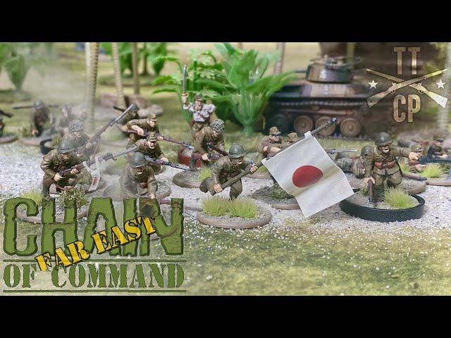 Tabletop CP: Chain of Command Battle Report- The Far East