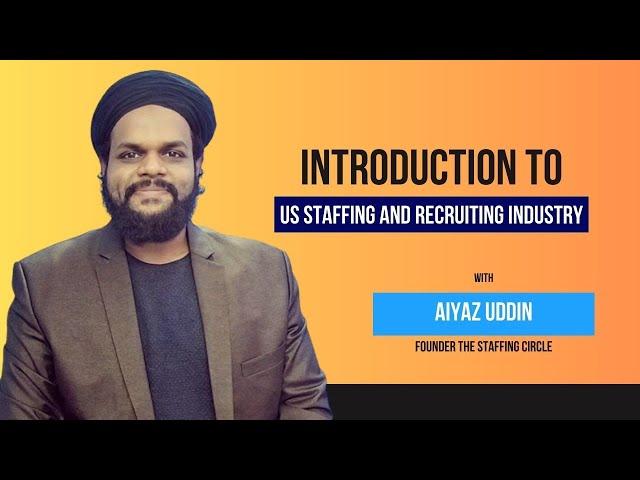 Introduction To US IT Staffing & Technical Recruiting Hindi Urdu Version