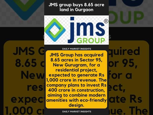 JMS group buys 8.65 acre land in Gurgaon