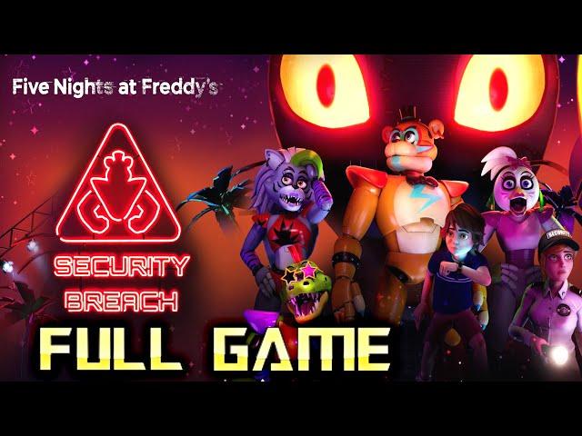 FNAF Security Breach | Full Game Walkthrough | No Commentary