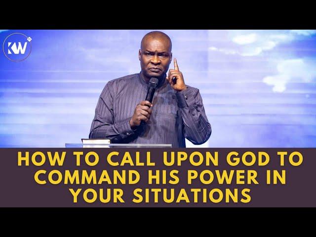 HOW TO CALL UPON GOD TO COMMAND HIS POWER IN YOUR SITUATION- Apostle Joshua Selman