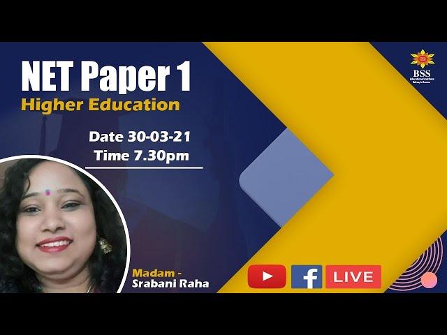 NET PAPER-1 ,(TOPIC- HIGHER EDUCATION)