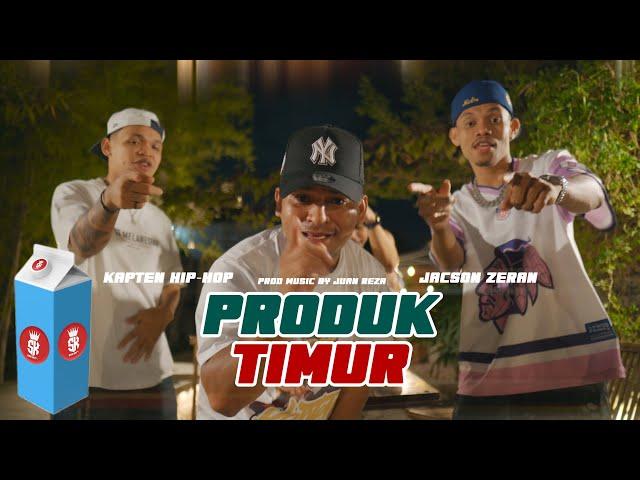 KAPTEN HIPHOP - PRODUK TIMUR" feat. Jacson Zeran ( Official Music Video )