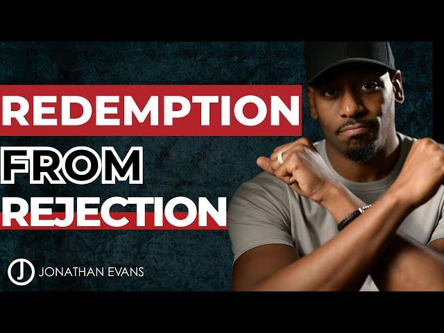 Overcoming Rejection: God's Favor in the Face of Adversity | Jonathan Evans