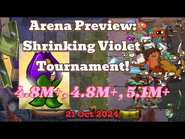 PVZ2 Arena Preview: Shrinking Violet Tournament! 1️⃣4.8M+2️⃣4.8M+3️⃣5.1M+ #pvz2arena #pvzmobile