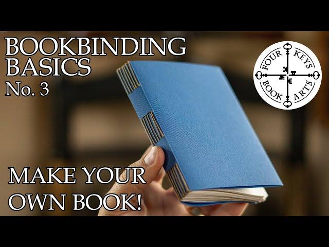 Bookbinding Basics: Chapter 3 - Full Multi-Section Bookbinding Tutorial: The Slotted Wrapper Binding