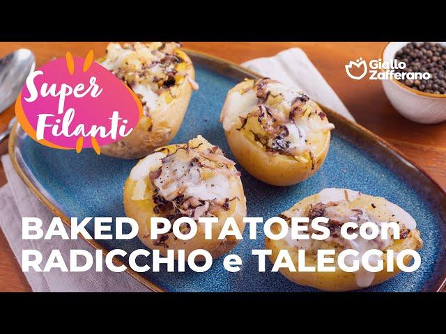 BAKED POTATOES con RADICCHIO e TALEGGIO - GUSTOSE E SUPER FILANTI #adv