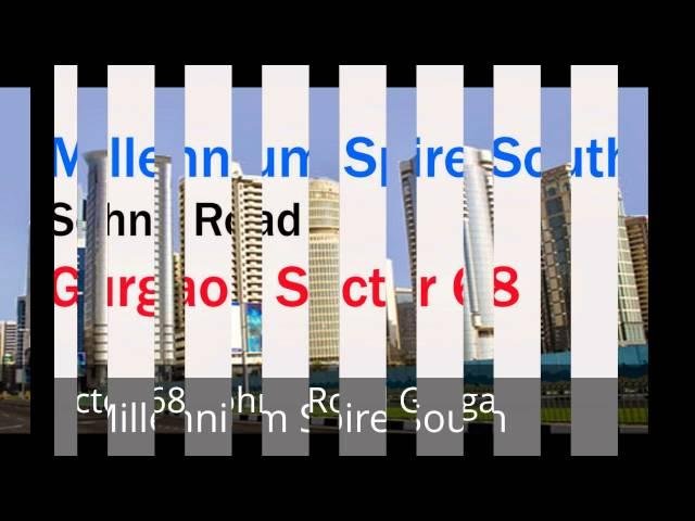 Millennium Spire South Sector 68 Sohna Road Gurgaon