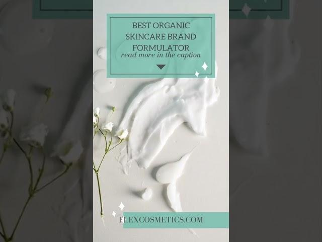 BEST ORGANIC SKINCARE BRANDS FORMULATOR