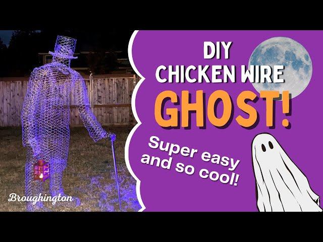 Easy Chicken Wire Ghost!