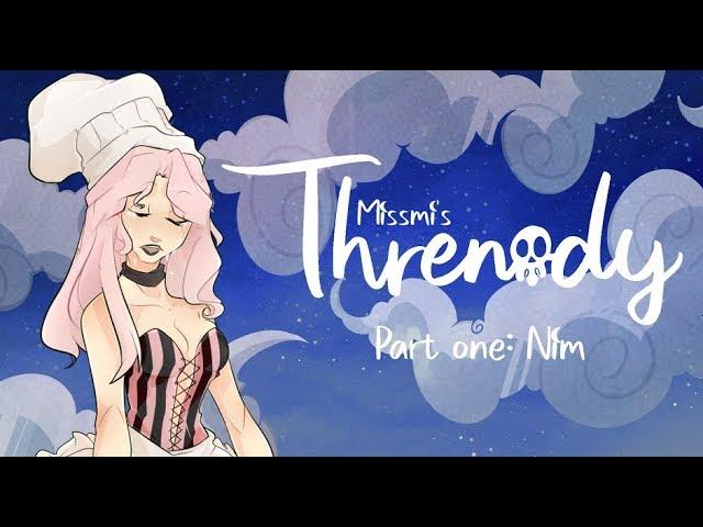 Threnody (PILOT/Part One: Nim)