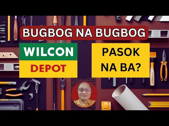 50% Price Drop! Should You Invest in Wilcon Depot Now?