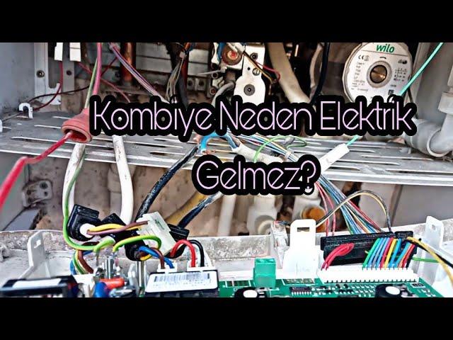 Kombiye Neden Elektrik Gelmez ? Kombiye Neden Elektrik Gelmez ? Kombi Tamiri İzmir