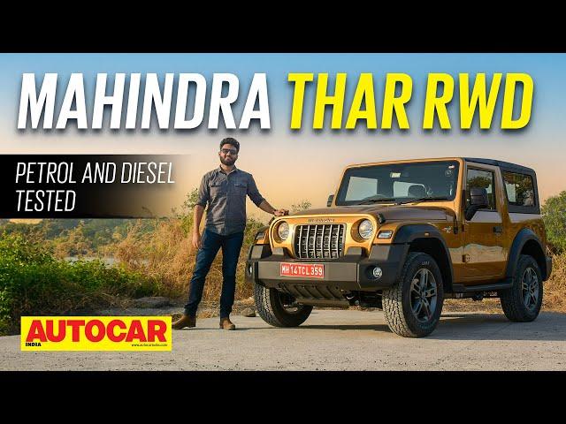 Mahindra Thar RWD review - Petrol and Diesel driven | First Drive | Autocar India