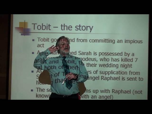 "Tobit" - from "The Apocrypha and Christianity"