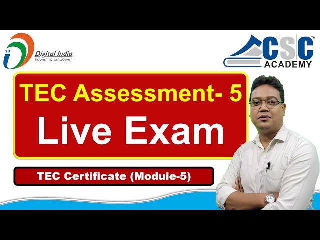 Tec Exam Module-5 | Tec Live Exam 2024 | CSC Tec Exam Questions and Answers | Tec Assessment Exam