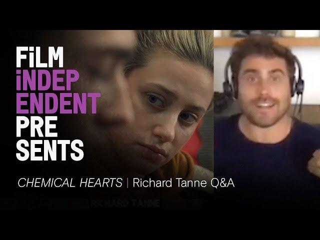 'Chemical Hearts' - filmmaker Q&A (08.26.20) | Richard Tanne | Film Independent Presents