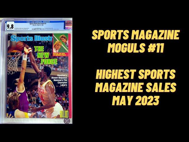 Sports Magazine Moguls #11 - Highest Sports Magazine Sales of May 2023