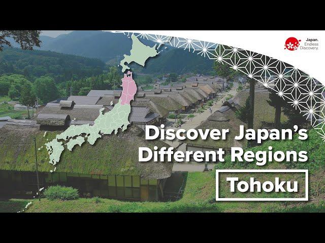 Discover Japan’s Different Regions | Tohoku