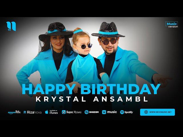 Krystal Ansambl - Happy birthday (audio 2023)