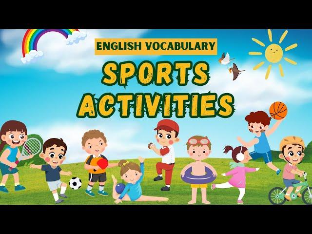 Names of Sports Activities |  Learn English Vocabulary for Kids