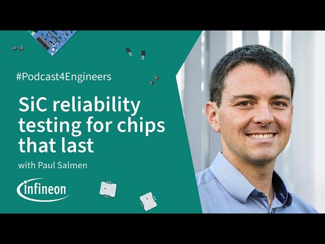 What Makes SiC Chips So RELIABLE in the Long Run? | Infineon