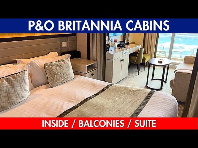 P&O Britannia Cabin Tours of Inside, all Balcony types & Suite