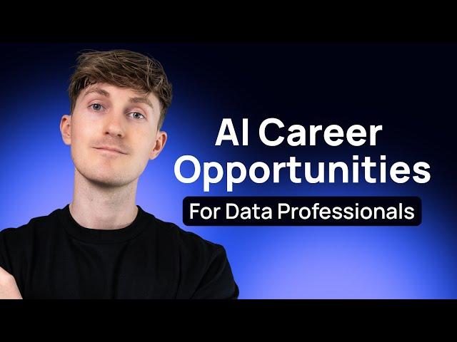 AI Career Opportunities for Data Professionals - Time to Pivot?