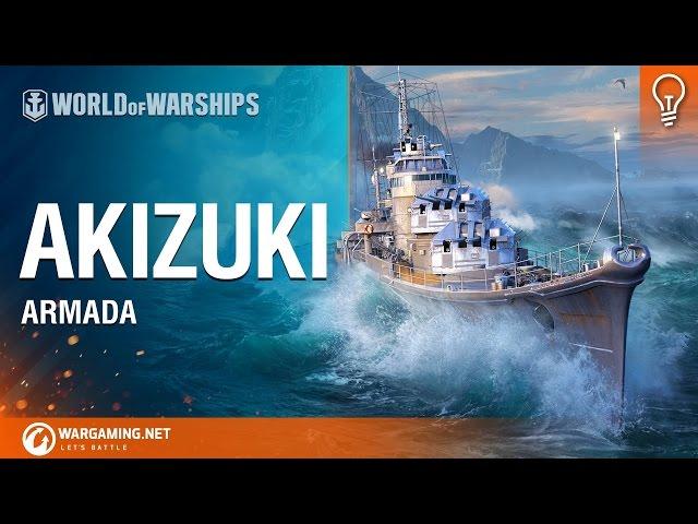 World of Warships - Armada: Akizuki