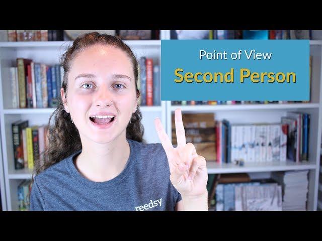 POV: How to Use 2nd Person