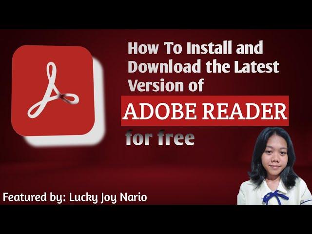 GET ADOBE READER FOR FREE FROM ADOBE SITE : BY LUCKY JOY NARIO