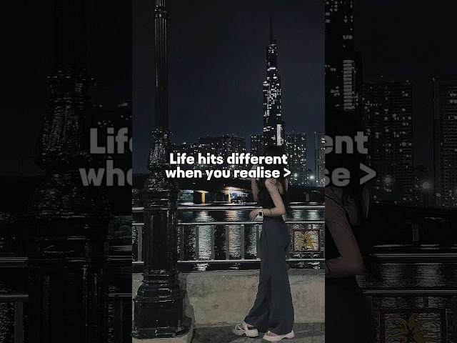 Life hits different when you realise #shortsfeed #aesthetic #ytshorts #life #edit #viral #views #yt
