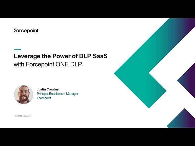 Leverage the Power of DLP SaaS | Forcepoint ONE DLP