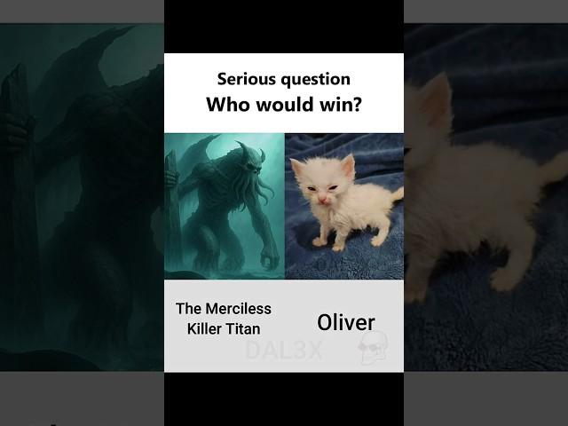Who would win?