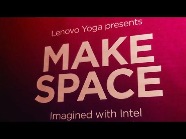 Lenovo Yoga MAKE SPACE Launch Event