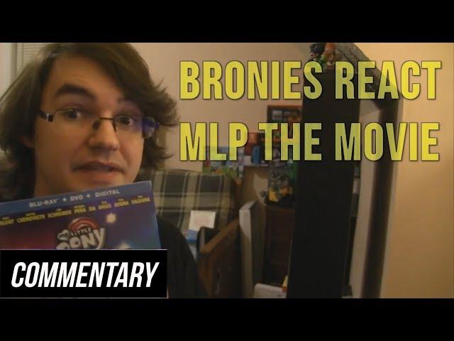 [Blind Reaction] Bronies React: My Little Pony: The Movie